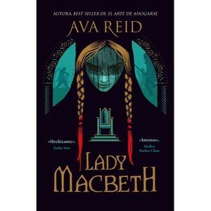 Lady Macbeth -- Ava Reid